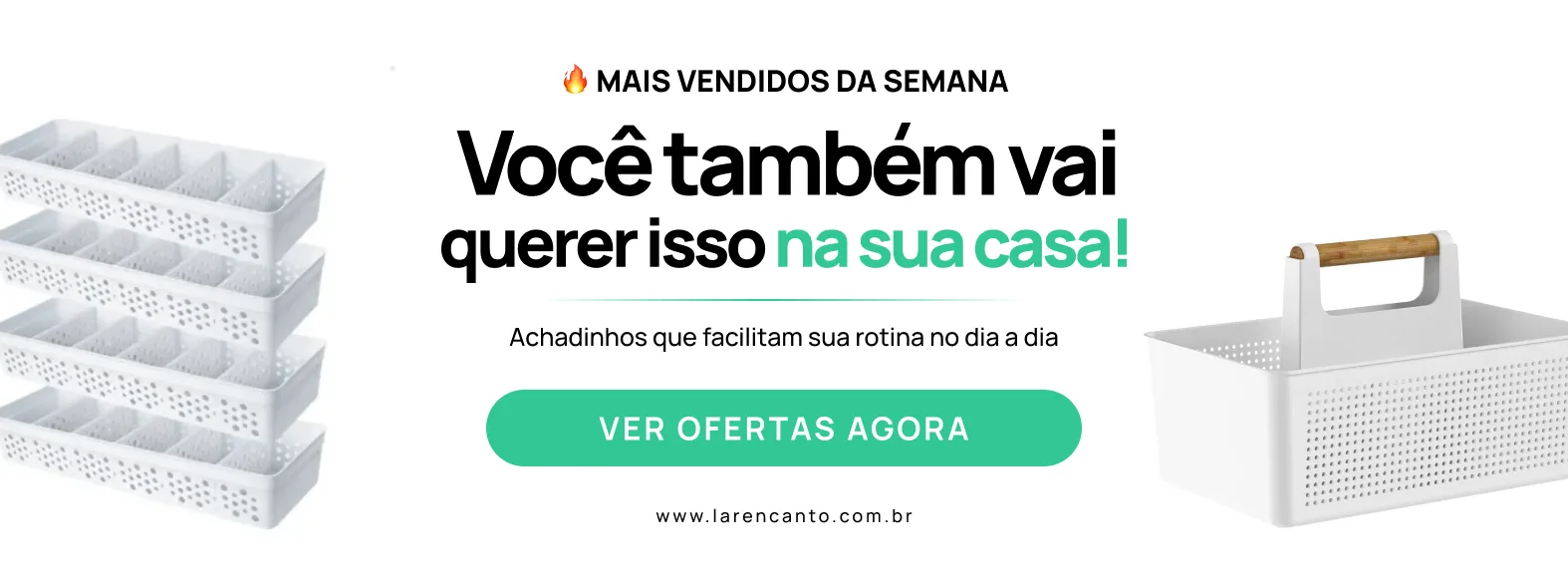 Você também vai querer isso na suca casa